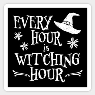 Every Hour is Witching Hour Sticker